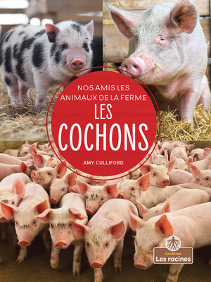 cover image of Les cochons (Pigs)